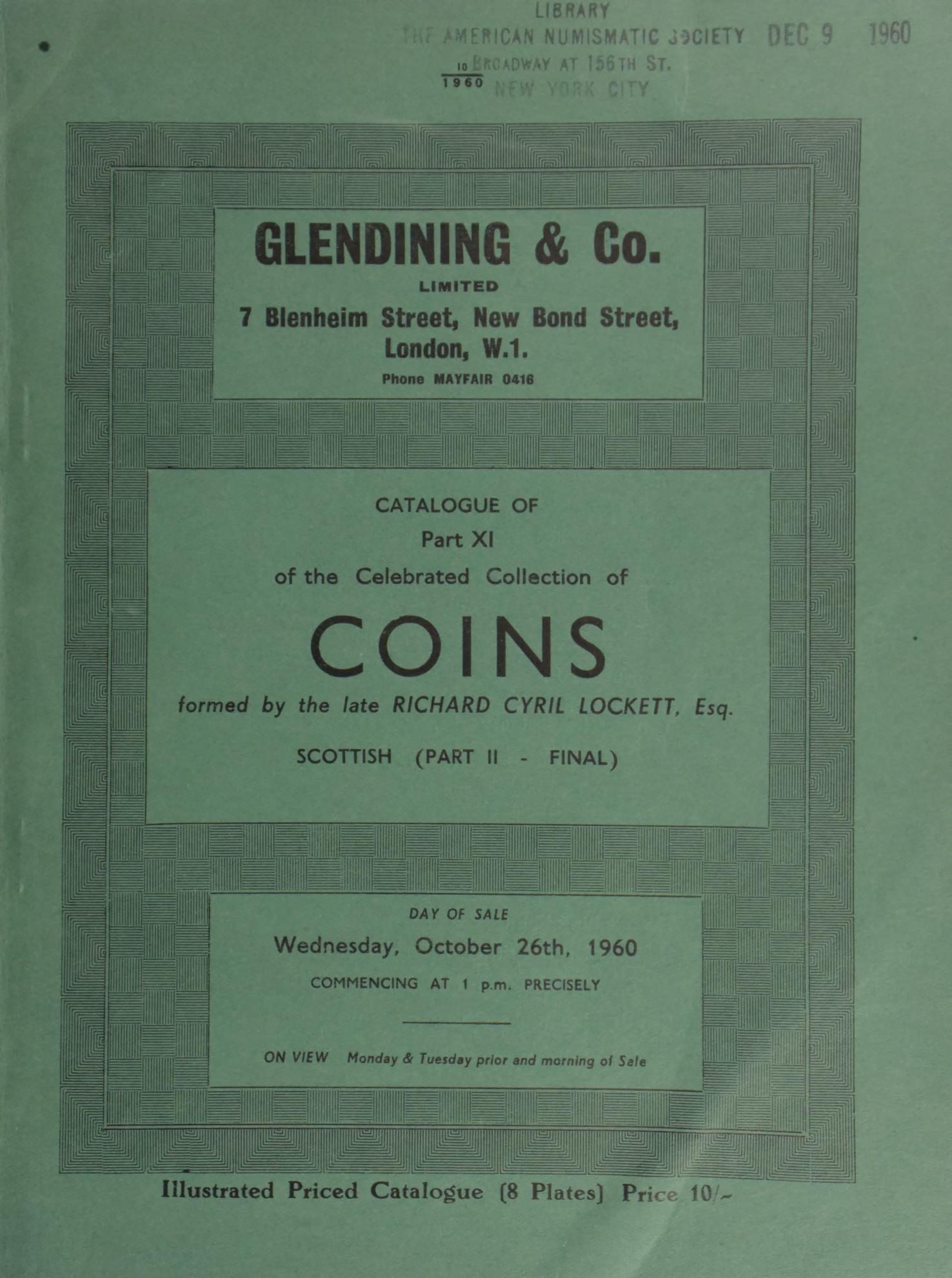 Catalogue of Part XI of the celebrated collection of coins, formed 